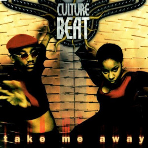 Écouter "Take Me Away - Aboria Euro Mix" de Culture Beat