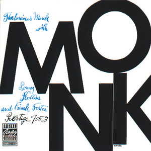 Thelonious Monk: Monk Tracks & Reviews | AllMusic