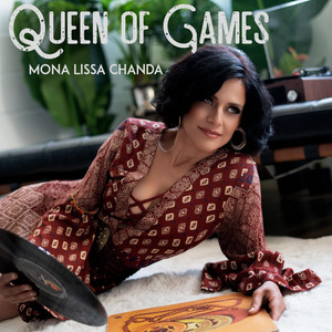 Queen Of Games by Mona Lissa Chanda: Album Review | Illustrate