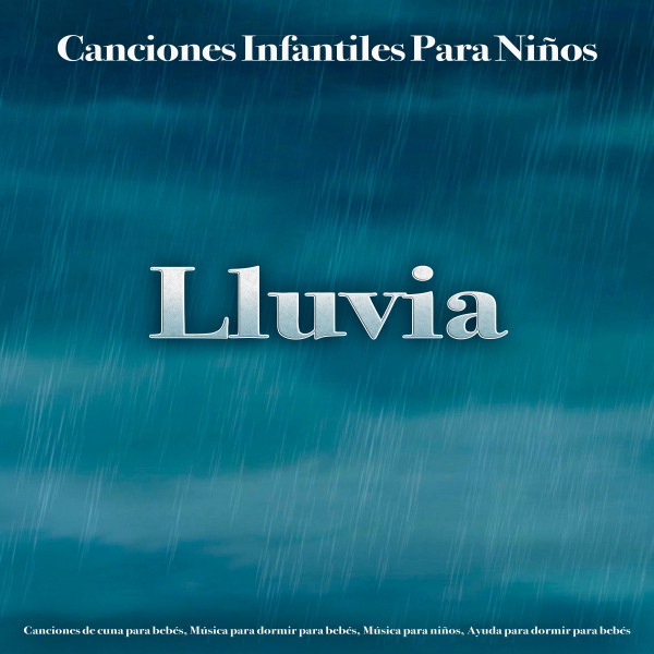 Canciones Infantiles Para Niños -Lluvia album cover