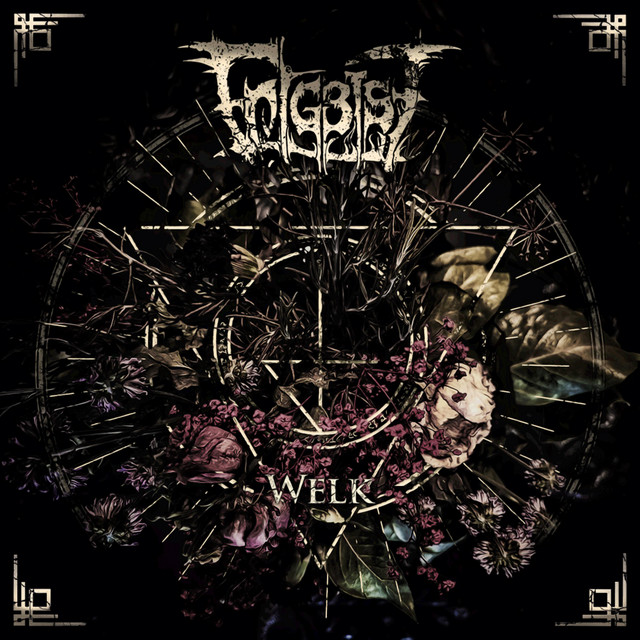 Entgeist - Welk