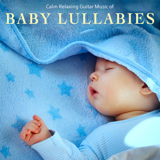 Calm Relaxing Guitar Music of Baby Lullabies album cover