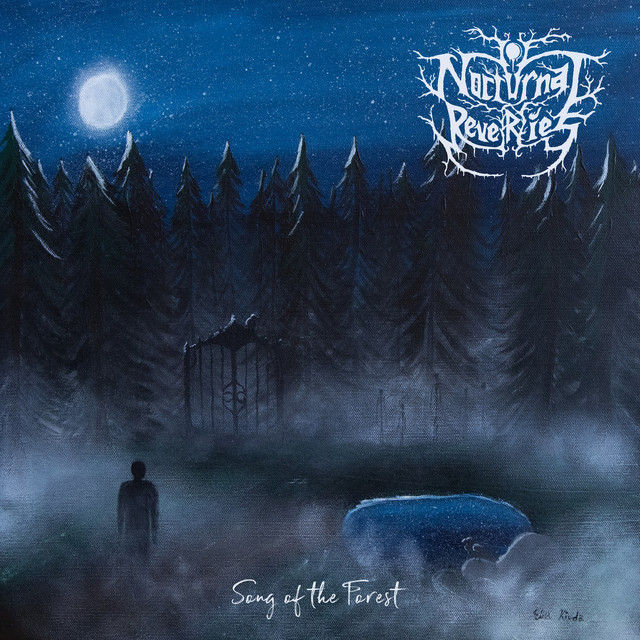 Nocturnal Reveries - Song of the Forest