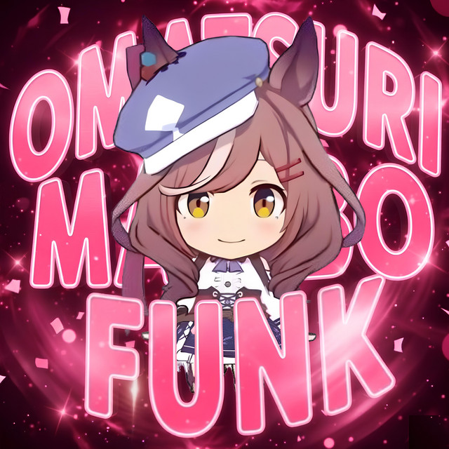 Omatsuri Mambo Funk - sayuruxt