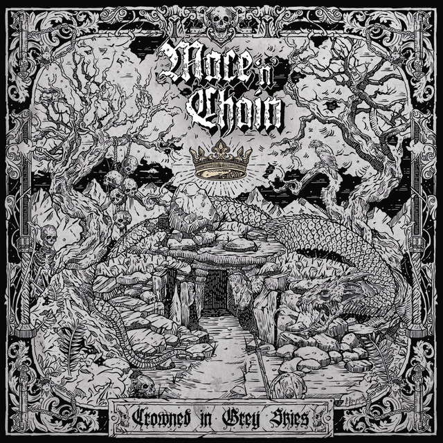 Mace 'n' Chain - Crowned in Grey Skies
