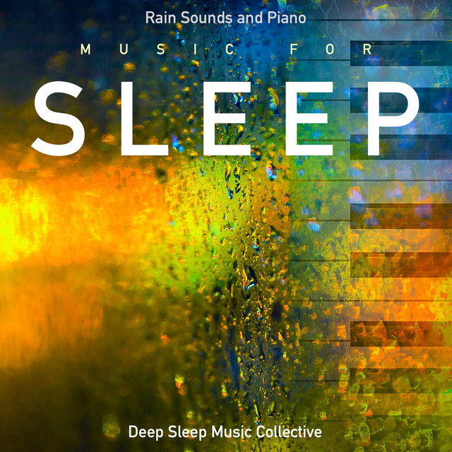 Rain Sounds and Piano Music for Sleep album cover