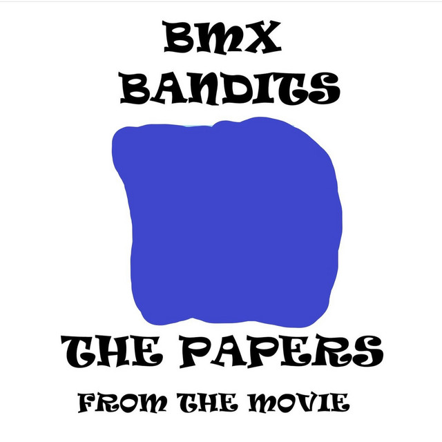 BMX Bandits (From the Movie)