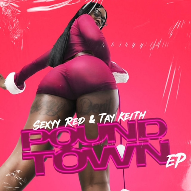 Pound Town by Sexyy Red, Tay Keith