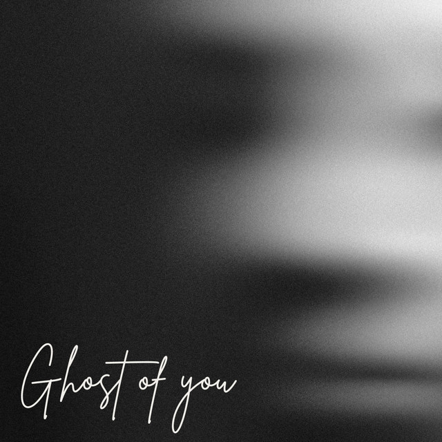 Ghost of you cover artwork