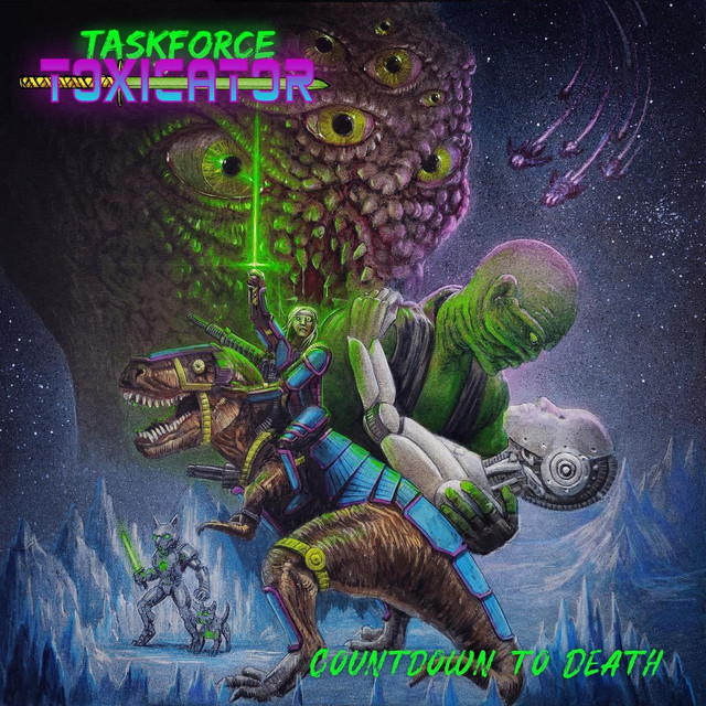 Taskforce Toxicator - Countdown to Death