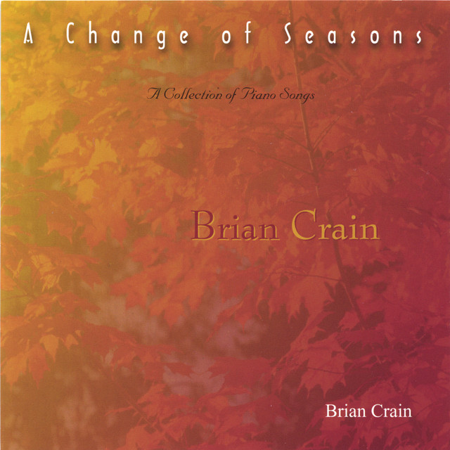 A Change of Season album cover by Brian Crain