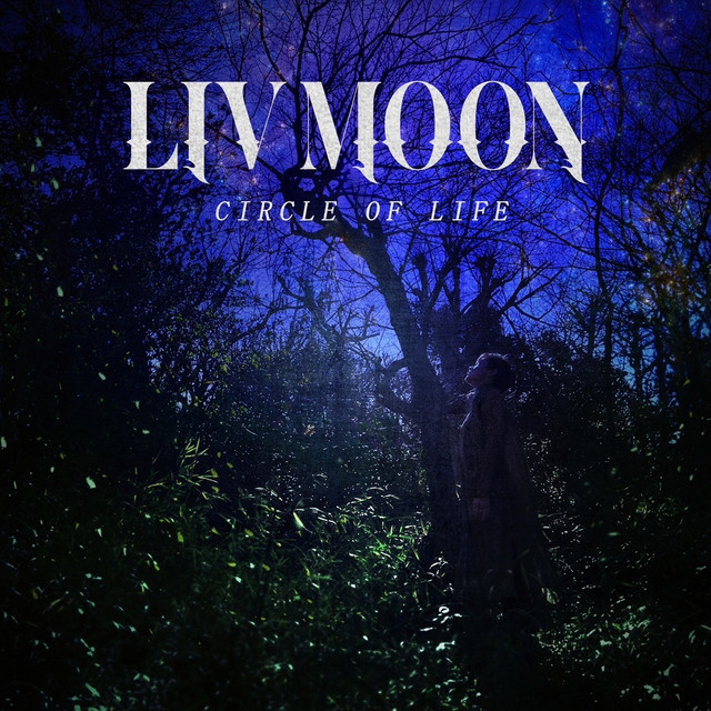 Liv Moon - Circle of Life
