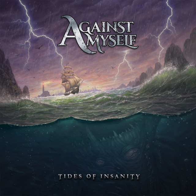Against Myself - Tides of Insanity