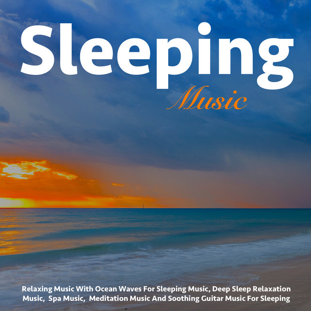 Relaxing Music With Ocean Waves for Sleeping Music album cover