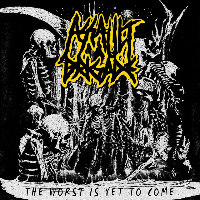 Assault Brigade - The Worst Is Yet To Come