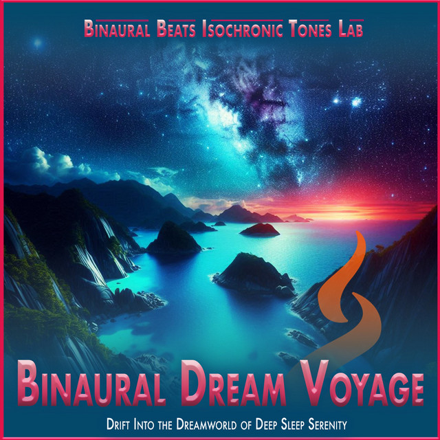 Binaural Dream Voyage album cover