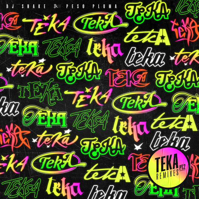 Teka (with Peso Pluma) [Remixes Pt. 2]