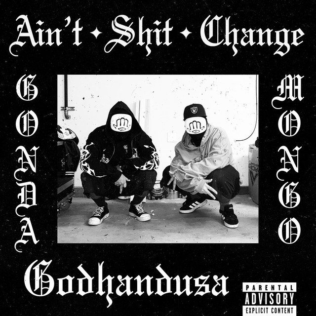 AIN'T SHIT CHANGE album cover art