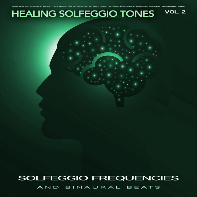 Solfeggio Frequencies and Binaural Beats, Vol. 2 album cover