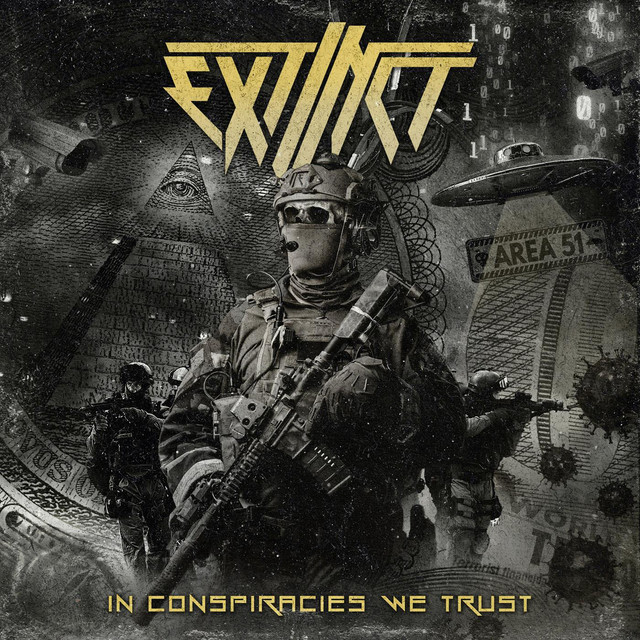 Extinct - In Conspiracies We Trust