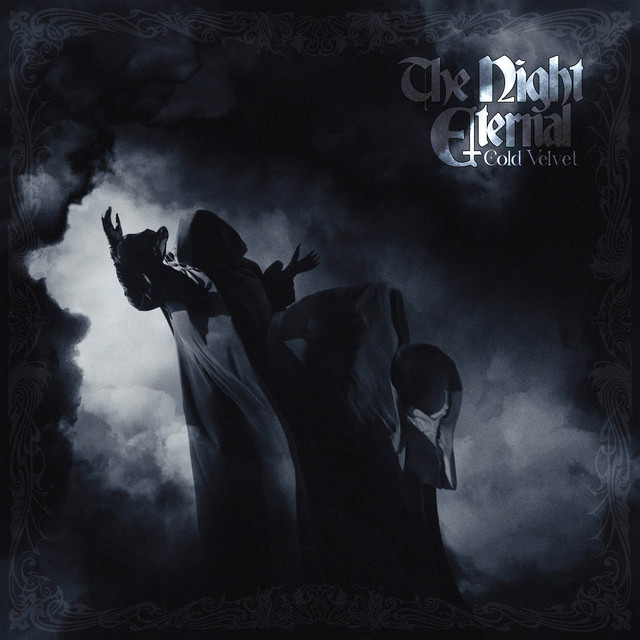 The Night Eternal - Cold Velvet