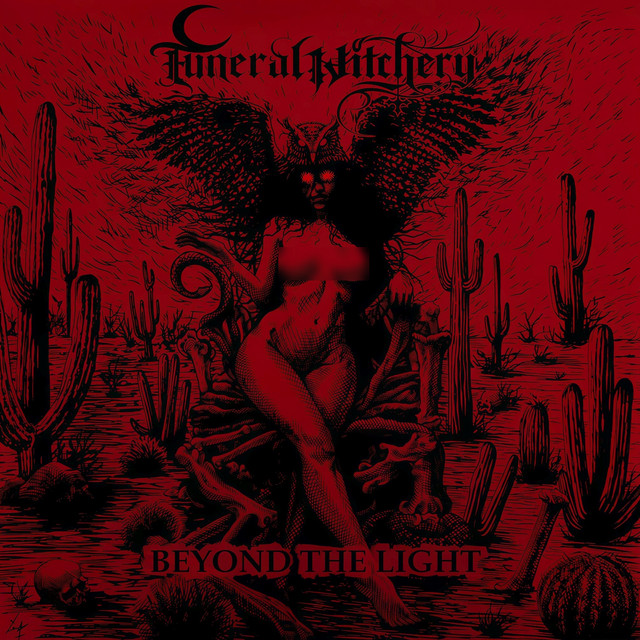 Funeral Witchery - Beyond the Light