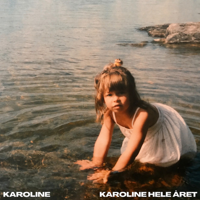 Karoline hele året