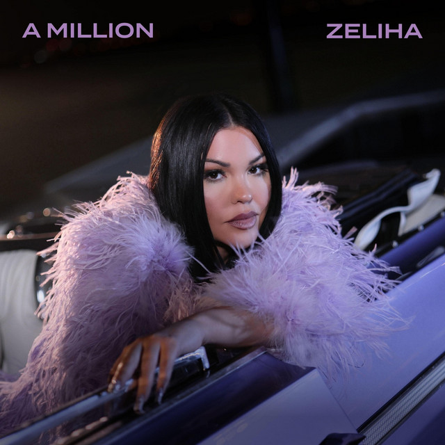Artwork for A Million by ZELIHA