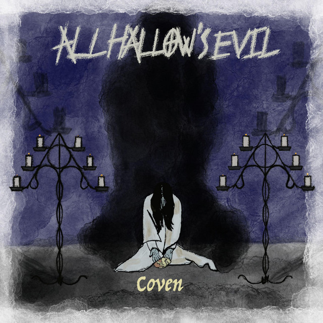All Hallow's Evil - Coven