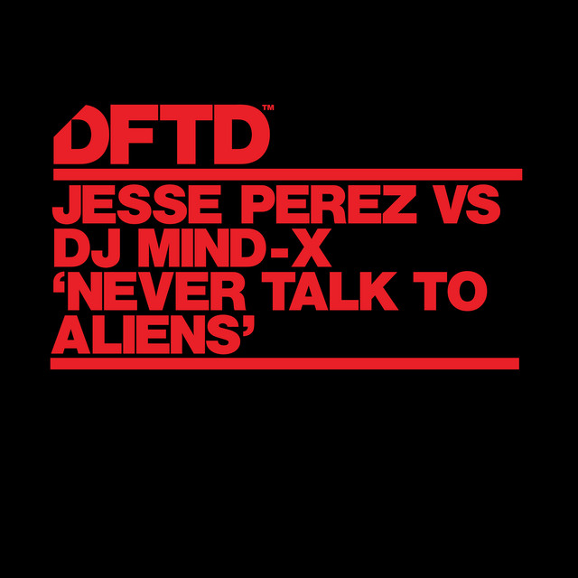 Never Talk To Aliens artwork