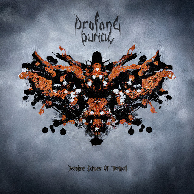 Profane Burial - Desolate Echoes of Turmoil