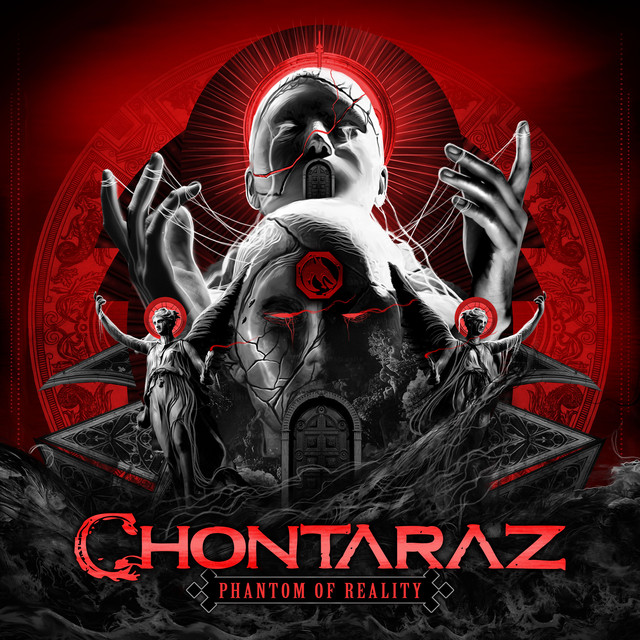 Chontaraz - Phantom of Reality