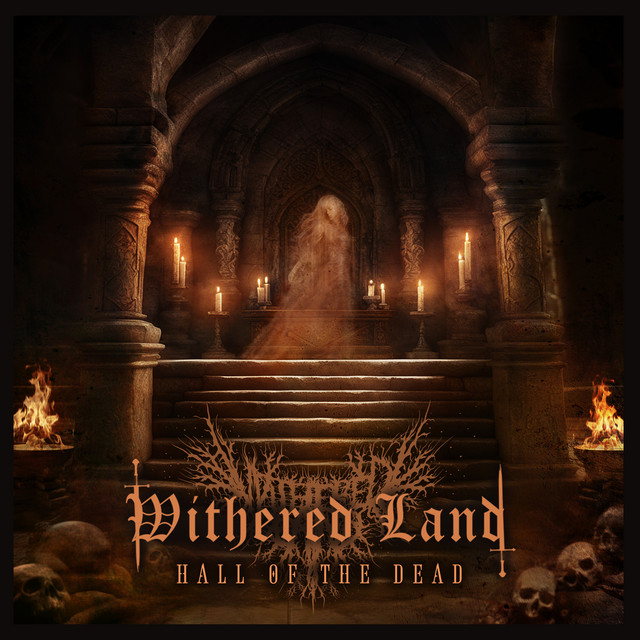 Withered Land - Hall of the Dead