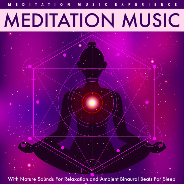 Meditation Music With Nature Sounds for Relaxation and Ambient… album cover