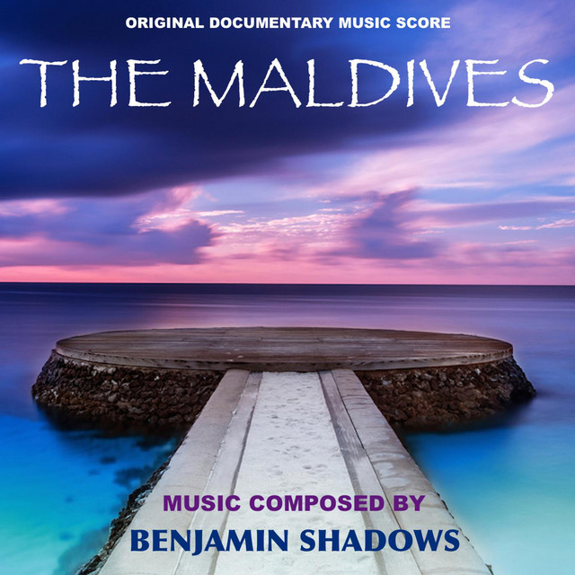 The Maldives (Original Documentary Music Score) album cover