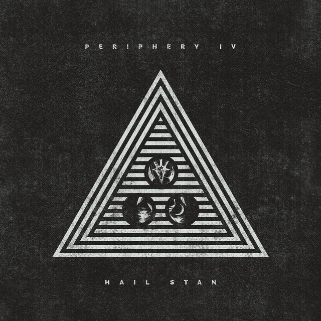 Periphery IV: Hail Stan artwork