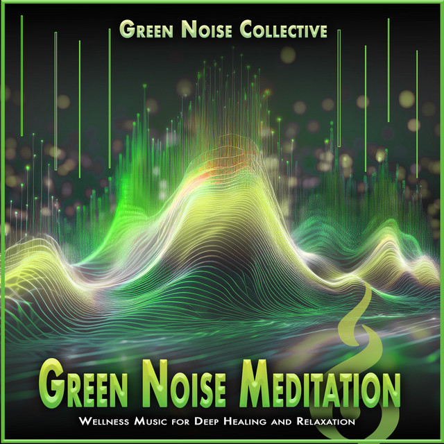 Green Noise Meditation album cover
