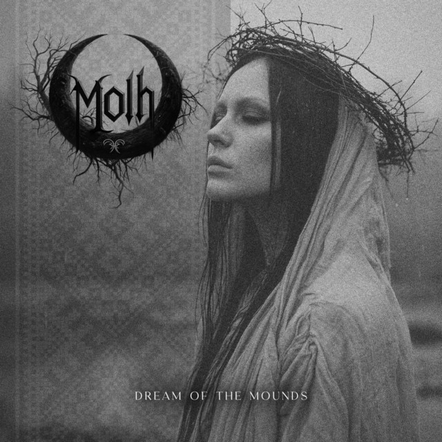 Molh - Dream of the Mounds