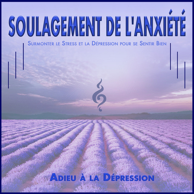 Soulagement de L'anxiété album cover