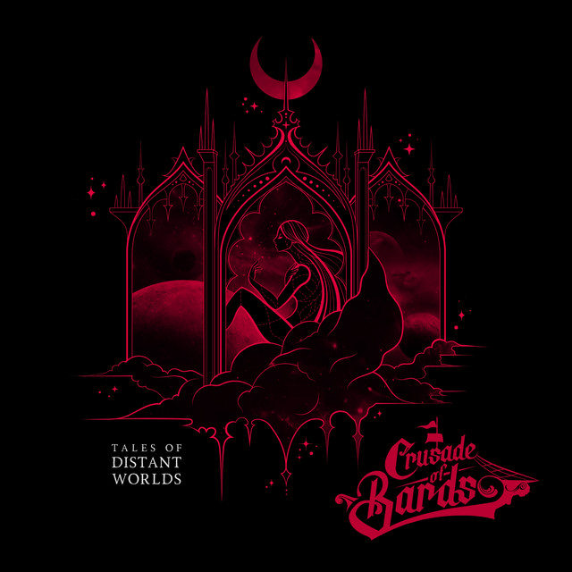 Crusade of Bards - Tales of Distant Worlds