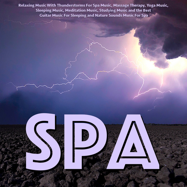 Relaxing Music with Thunderstorms for Spa Music album cover
