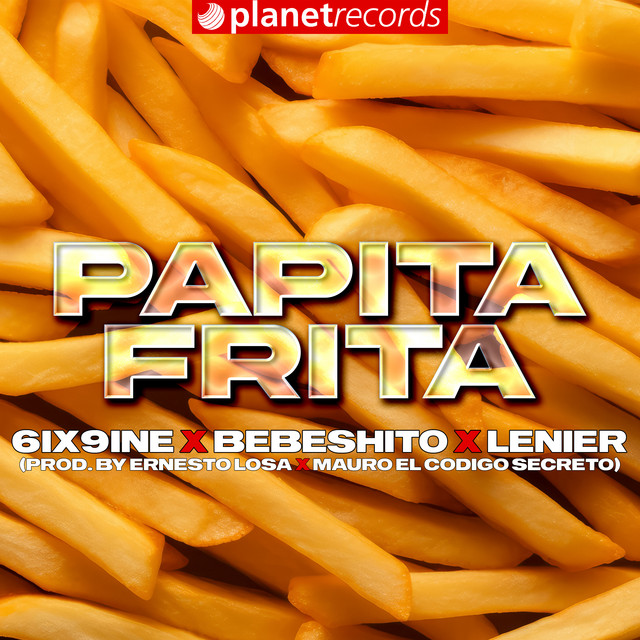 Papita Frita - Prod. by Ernesto Losa x Mauro El Código Secreto x Roberto Ferrante