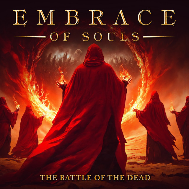 Embrace of Souls - The Battle of the Dead