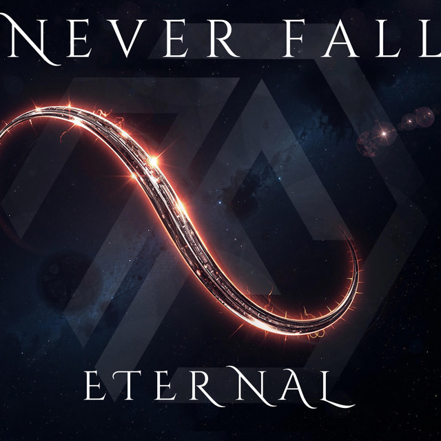 Never Fall - Eternal