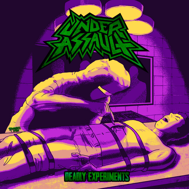 Under Assault - Deadly Experiments