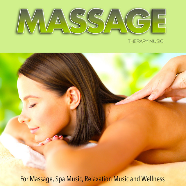 Massage Therapy Music For Massage album cover