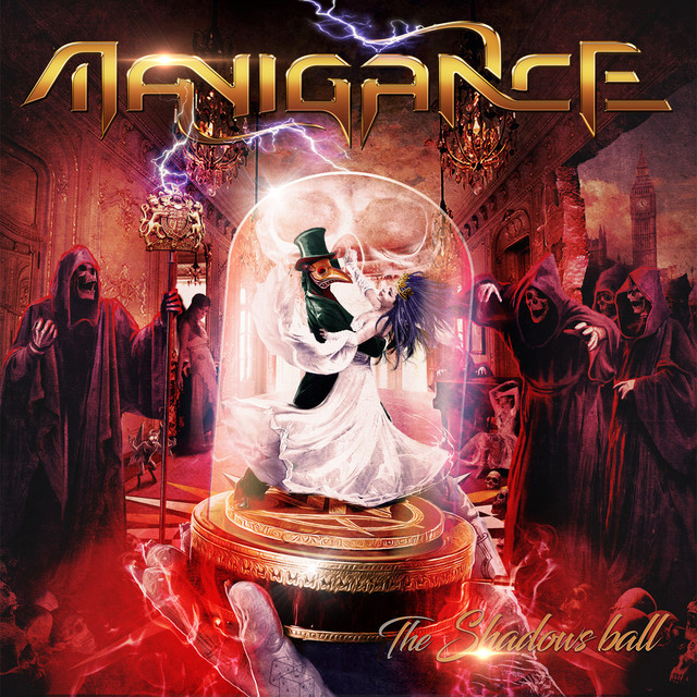Manigance - The Shadows Ball