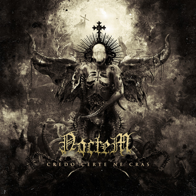 Noctem - CREDO CERTE NE CRAS