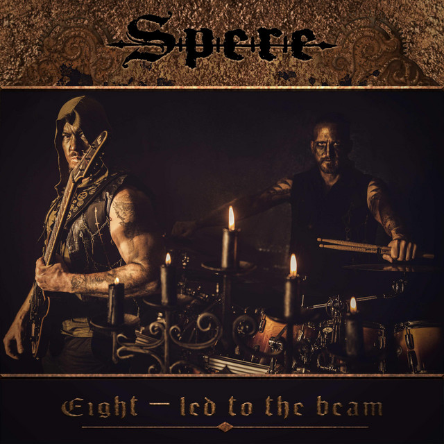 Spere - Eight - Led to the Beam