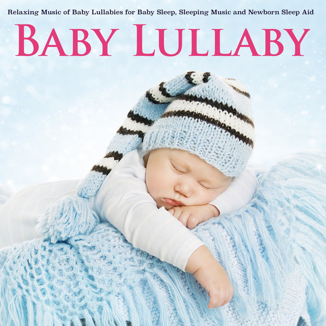 Relaxing Music of Baby Lullabies album cover